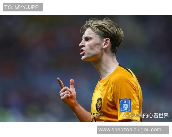 荷兰足球国家队球星名单及其近期表现分析 荷兰足球国家队球星名单及其近期表现分析